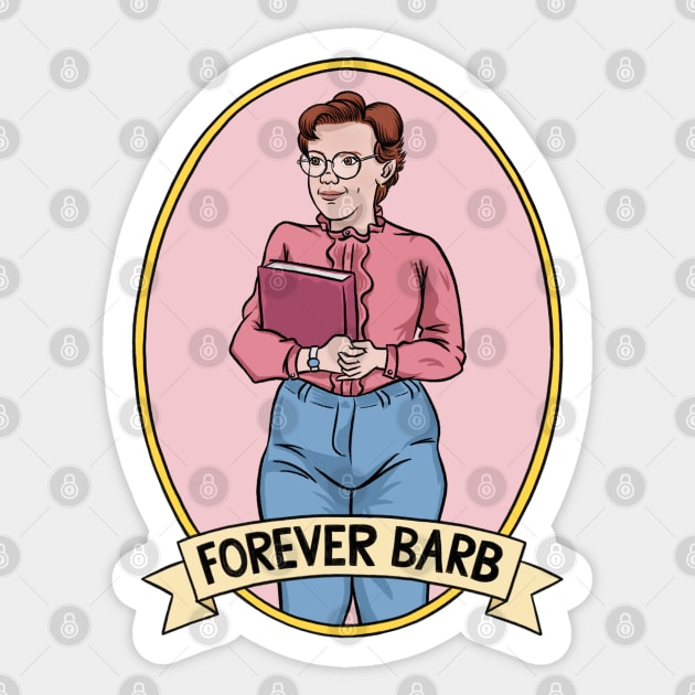 Stranger Things "Forever Barb" Sticker by nicklacke